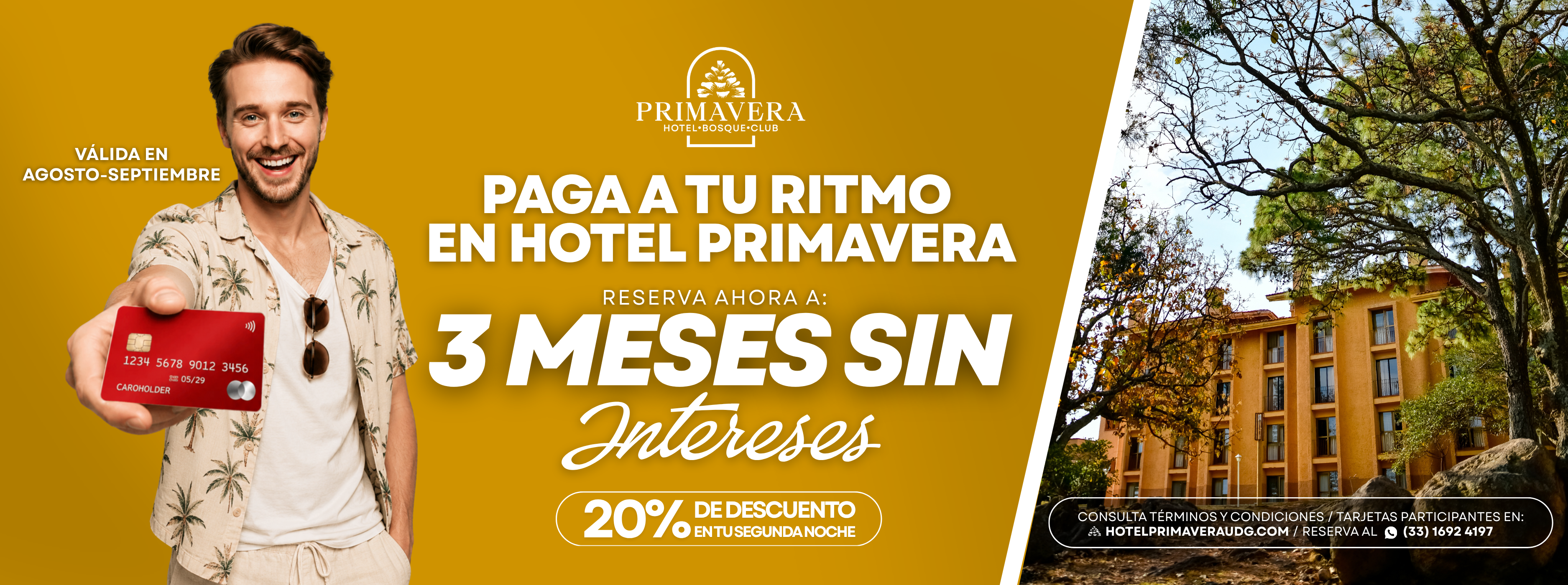 Cartel Tu estancia tiene un beneficio más en el Hotel Primavera