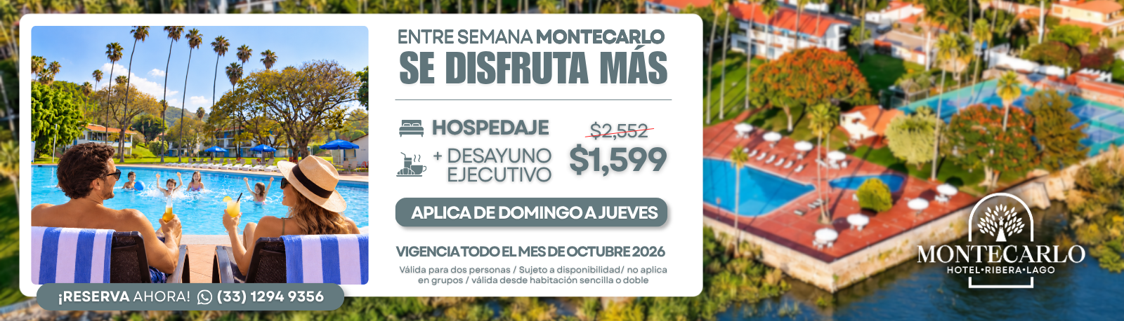 Cartel Entre semana Montecarlo se disfruta más