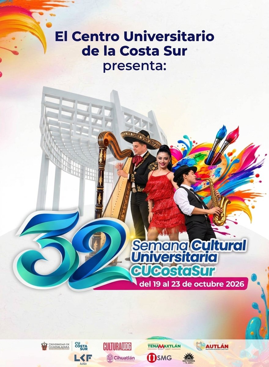 Banner de la 32 Semana Cultural Universitaria CUCostaSur