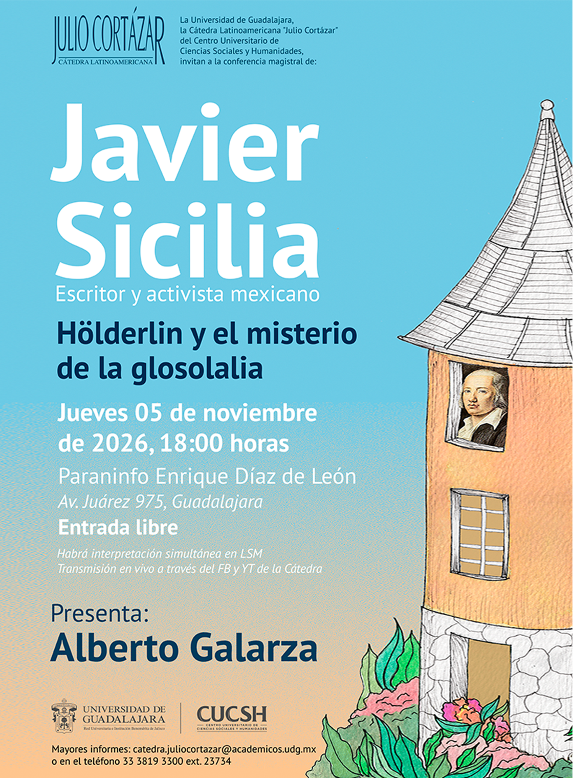 Banner de la Cátedra Latinoamericana Julio Cortázar con Javier Sicilia, escritor y activista mexicano