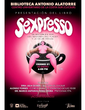 Presentación del libro: SeXpresso a llevarse a cabo el 31 de enero a las 18:00 horas.