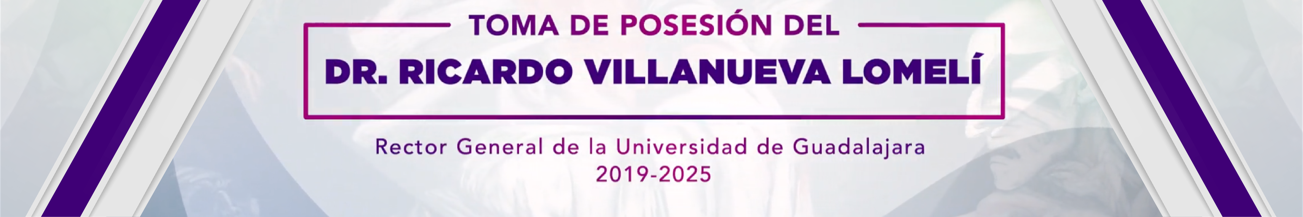 Toma de posesión del dr. Ricardo Villanueva Lomelí - Rector General de la Universidad de Guadalajara 2019 - 2025
