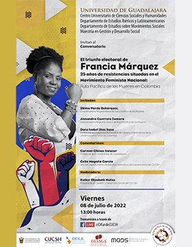 Conversatorio: El triunfo electoral de Francia Márquez