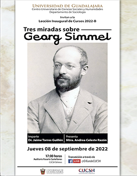 Lección inaugural de cursos 2022B: Tres miradas sobre Georg Simmel ...