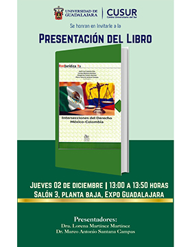 Presentación del libro: Intersecciones del Derecho México-Colombia