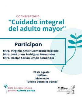 Cartel del Conversatorio: Cuidado integral del adulto mayor