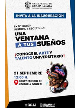 Cartel de la Inauguración de la exposición de pintura y escultura: Una ventana a tus sueños Cartel de la Inauguración de la exposición de pintura y escultura: Una ventana a tus sueños