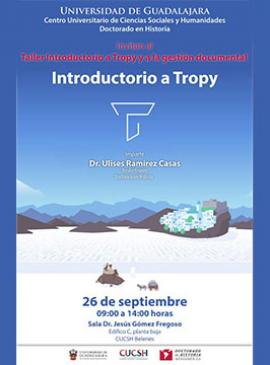 Cartel del Taller Introductorio a Tropy y a la gestión documental Cartel del Taller Introductorio a Tropy y a la gestión documental