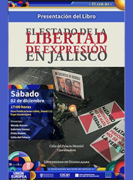 Cartel de la Presentación del libro: El estado de la libertad de expresión en Jalisco