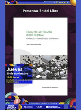 Cartel de la Presentación del libro: Elementos de filosofía moral negativa Cartel de la Presentación del libro: Elementos de filosofía moral negativa