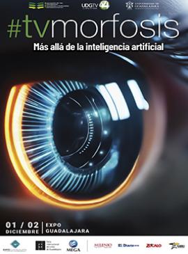 Cartel de #tvmorfosis Más allá de la inteligencia artificial Cartel de #tvmorfosis Más allá de la inteligencia artificial