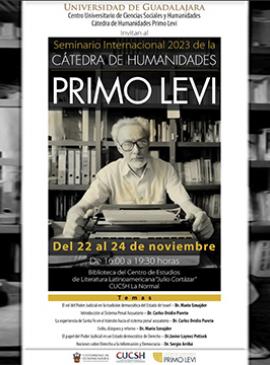 Cartel del Seminario Internacional 2023 la Cátedra de Humanidades Primo Levi Cartel del Seminario Internacional 2023 la Cátedra de Humanidades Primo Levi