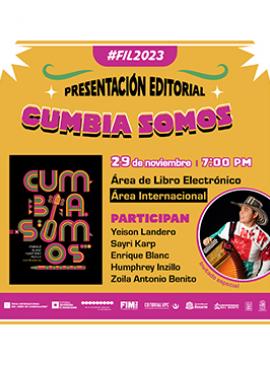 Presentación editorial: Cumbia somos