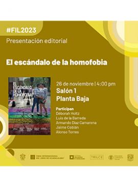 Presentación editorial: El escándalo de la homofobia