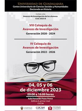 Avances de Investigación de los alumnos del ciclo 2023-B del Doctorado en Historia Avances de Investigación de los alumnos del ciclo 2023-B del Doctorado en Historia