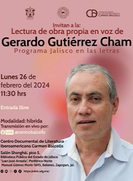 Cartel de la Lectura de obra propia en voz de Gerardo Gutiérrez Cham