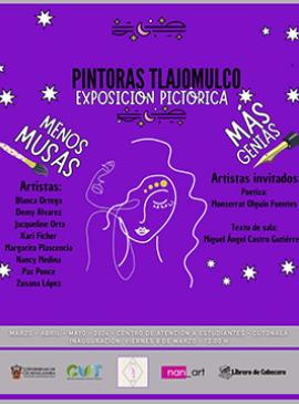 Cartel de la Exposición pictórica: Pintoras Tlajomulco