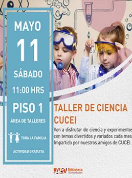 Cartel con información del Taller de ciencia CUCEI