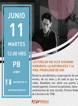 Lectura en voz alta Yasunari Kawabata: la naturaleza y la vida, fragilidad de Zar Lectura en voz alta Yasunari Kawabata: la naturaleza y la vida, fragilidad de Zar