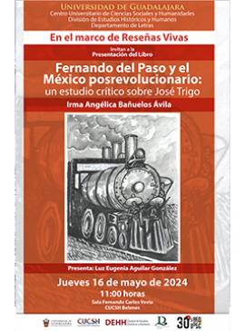 Cartel de la Presentación del libro: Fernando del Paso y el México posrevolucionario