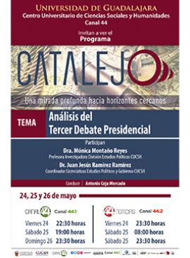 Cartel del Programa Catalejo: "Análisis del Tercer Debate Presidencial"