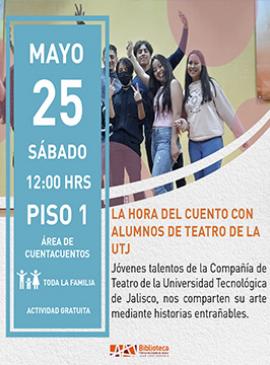 Cartel con información de la hora del cuento con alumnos de teatro de la UTJ