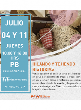Cartel de Hilando y tejiendo historias Cartel de Hilando y tejiendo historias