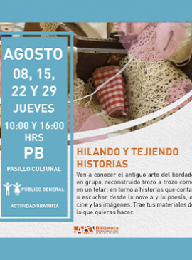 Cartel de Hilando y tejiendo historias Cartel de Hilando y tejiendo historias
