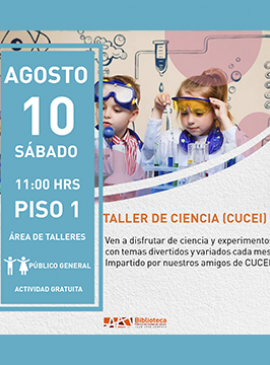 Cartel del Taller de ciencia CUCEI