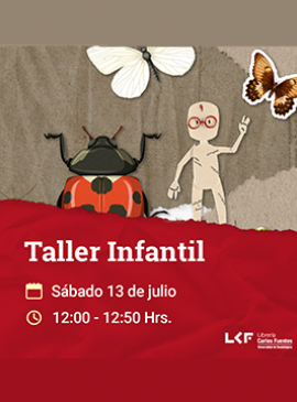 Cartel del Taller infantil. Título: Exploradores del mundo: insectos Cartel del Taller infantil. Título: Exploradores del mundo: insectos