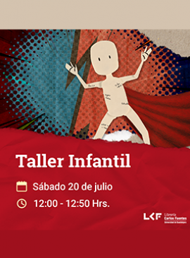 Cartel del Taller infantil. Título: Súper héroe mi gran YO Cartel del Taller infantil. Título: Súper héroe mi gran YO