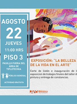 Cartel de la Inauguración de la exposición: La belleza de la vida en el arte