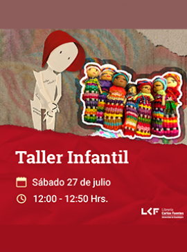 Cartel del Taller infantil. Título: Taller de muñecos quitapesares Cartel del Taller infantil. Título: Taller de muñecos quitapesares