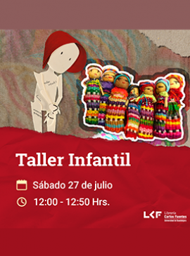 Cartel del Taller infantil. Título: Taller de muñecos quitapesares