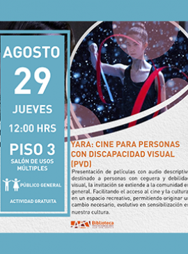 Cartel de Yara: Cine para personas con discapacidad visual (PDV) Cartel de Yara: Cine para personas con discapacidad visual (PDV)