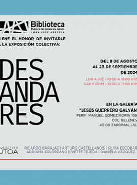 Cartel de la Exposición colectiva: Desandares