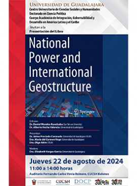 Cartel de la Presentación del libro: National Power and International Geostructure