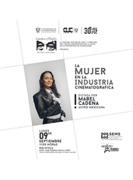 Cartel de la Charla: La mujer en la industria cinematográfica Cartel de la Charla: La mujer en la industria cinematográfica