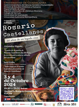 Cartel del Coloquio: Rosario Castellanos: 50 años de un legado vivo