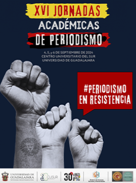Cartel del XVI Jornadas Académicas de Periodismo Cartel del XVI Jornadas Académicas de Periodismo
