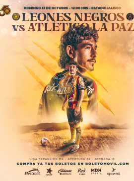 Cartel del partido Leones Negros vs Atlético La Paz