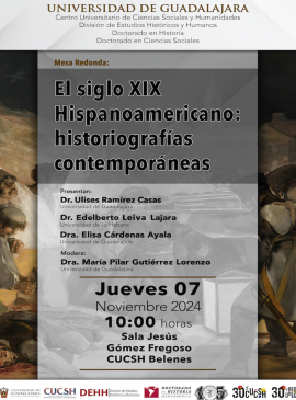 Cartel de la Mesa redonda: El siglo XIX Hispanoamericano: historiografías contemporáneas