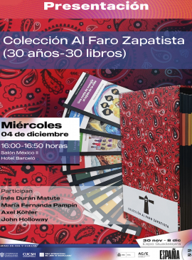 Cartel de la Presentación de la Colección Al Faro Zapatista (30 años-30 libros) Cartel de la Presentación de la Colección Al Faro Zapatista (30 años-30 libros)