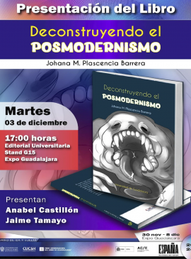 Cartel de la Presentación del libro: Deconstruyendo el posmodernismo