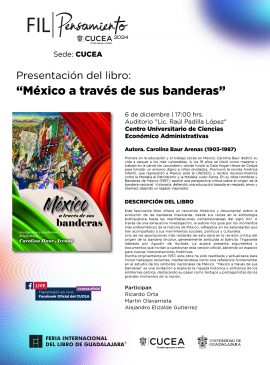 Cartel de la Presentación del libro: México a través de sus banderas Cartel de la Presentación del libro: México a través de sus banderas