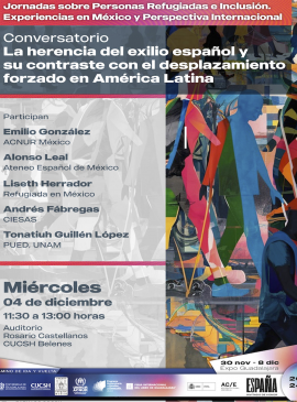 Cartel del Conversatorio: La herencia del exilio español y su contraste con el desplazamiento forzado en América Latina Cartel del Conversatorio: La herencia del exilio español y su contraste con el desplazamiento forzado en América Latina