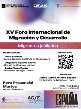 Cartel del XV Foro Internacional de Migración y Desarrollo “Migrantes jubilados” Cartel del XV Foro Internacional de Migración y Desarrollo “Migrantes jubilados”