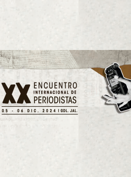 Cartel del XX Encuentro Internacional de Periodistas Cartel del XX Encuentro Internacional de Periodistas