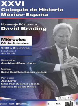 Cartel del XXVI Coloquio de Historia México-España Cartel del XXVI Coloquio de Historia México-España