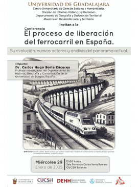 Cartel de la Conferencia: El proceso de liberación del ferrocarril en España